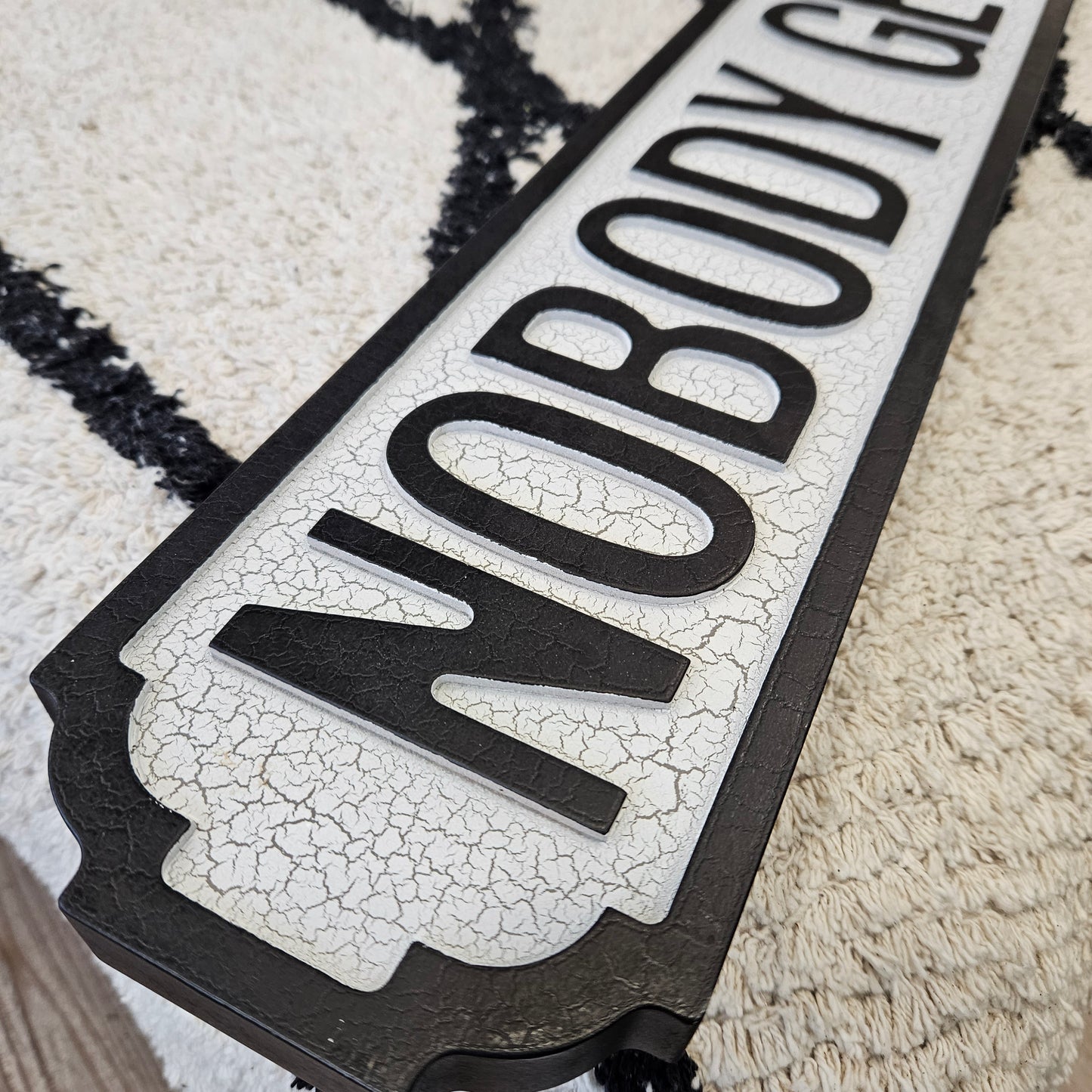 "Nobody Gets Out Sober" Road Sign