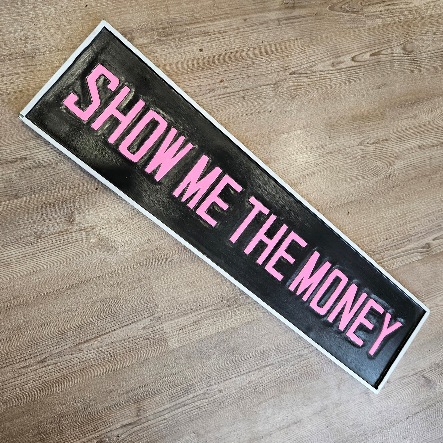 Show Me The Money Sign