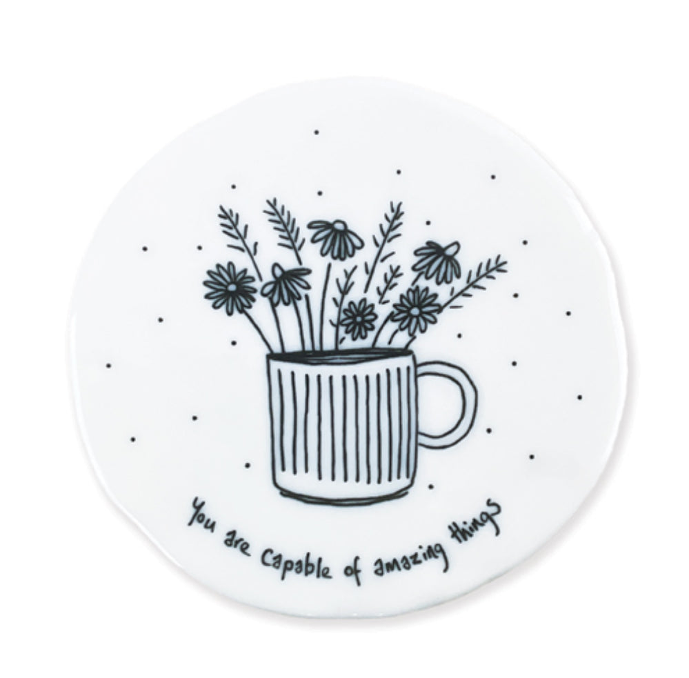 Flowers in mug coaster-You are capable of amazing things