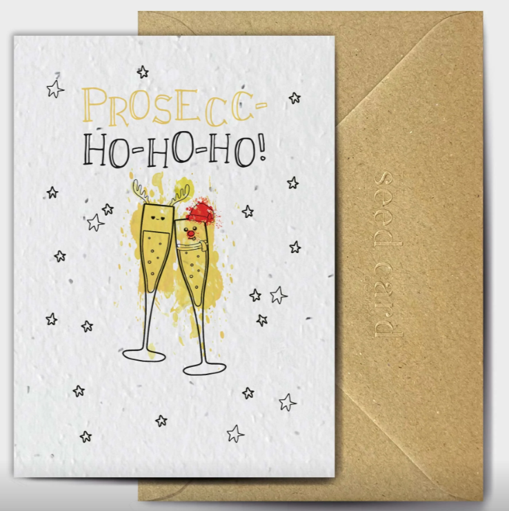 Prosec ho ho ho - Plantable Seed Christmas Card