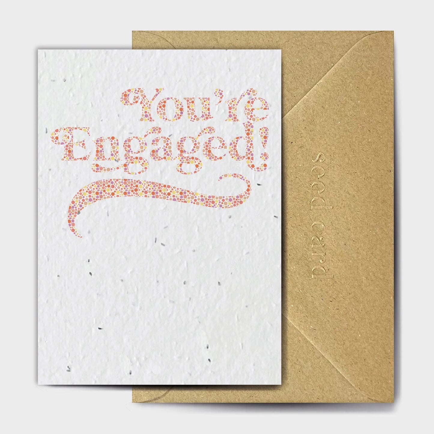 You're Engaged seed card