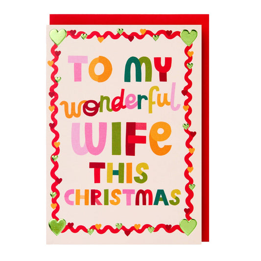 To My Wonderful Wife this Christmas