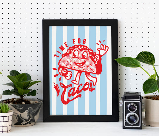Time for Tacos - A4 Poster