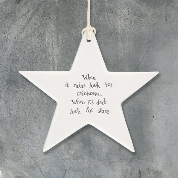 Porcelain Hanging Star - When it rains look for rainbows, when it's dark look for stars