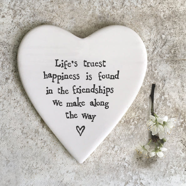Heart Shaped Porcelain Coaster - Life's truest happiness is found in the friendships we make along the way