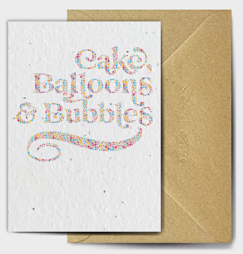 Cake Balloons and Bubbles - Plantable Seed Card